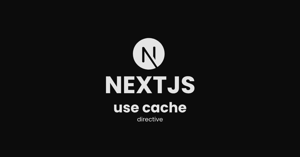 Next.js use cache: React Server Components için Yeni Cache Sistemi